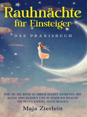 cover image of Rauhnächte für Einsteiger--Das Praxisbuch